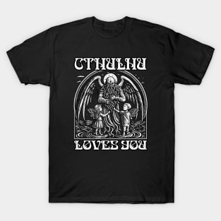 CTHULHU Loves You T-Shirt